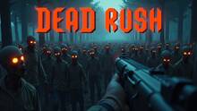Imagen 2 de DEAD RUSH