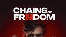 Imagen 22 de Chains of Freedom