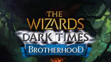 Imagen 3 de The Wizards - Dark Times: Brotherhood