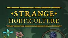 Imagen 28 de Strange Horticulture