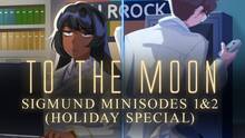 Imagen 3 de To the Moon: Sigmund Minisode 1&2 (Holiday Special)