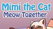 Imagen 20 de Mimi the Cat: Meow Together