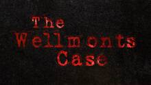 Imagen 16 de The Wellmonts Case