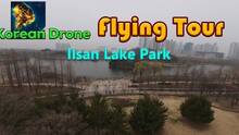 Imagen 2 de Korean Drone Flying Tour Ilsan Lake Park
