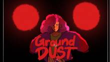 Imagen 2 de Ground to Dust