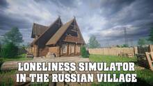 Imagen 2 de LONELINESS SIMULATOR IN THE RUSSIAN VILLAGE