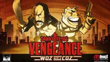 Imagen 7 de Danny Trejos Vengeance: Woz With A Coz