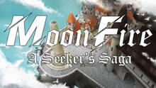 Imagen 2 de MoonFire: A Seeker's Saga