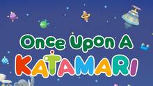 Imagen 1 de Once Upon a Katamari
