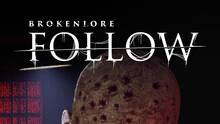 Imagen 31 de BrokenLore: FOLLOW
