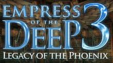 Imagen 2 de Empress of the Deep 3: Legacy of the Phoenix