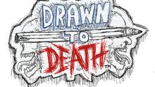 Imagen 2 de Drawn to Death