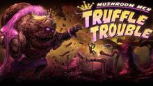 Imagen 9 de Mushroom Men: Truffle Trouble