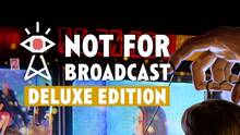 Imagen 56 de Not For Broadcast