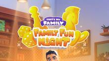 Imagen 5 de That's My Family: Family Fun Night
