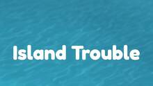 Imagen 16 de Island Trouble