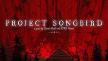 Imagen 12 de Project Songbird