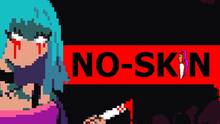 Imagen 62 de NO-SKIN