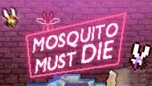 Imagen 2 de Mosquito Must Die