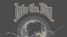 Imagen 6 de Into the Dim