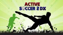 Imagen 15 de Active Soccer 2 DX