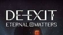 Imagen 29 de DE-EXIT - Eternal Matters