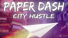Imagen 34 de Paper Dash - City Hustle