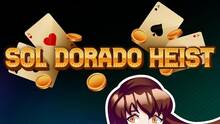 Imagen 54 de Sol Dorado Heist