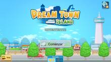 Imagen 32 de Dream Town Island