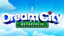 Imagen 7 de Dream City: Metropolis