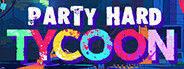 Imagen 21 de Party Hard Tycoon