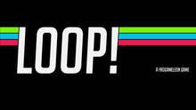 Imagen 6 de Loop!