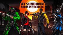 Imagen 41 de At Sundown: Shots in the Dark
