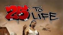 25 to life 25 to life