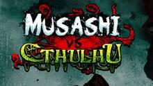 Imagen 75 de Musashi vs Cthulhu