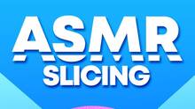 Imagen 24 de ASMR Slicing