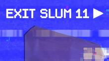 Imagen 35 de ExitSlum11