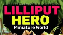 Imagen 2 de Lilliput Hero: Miniature World