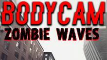 Imagen 41 de BodyCam Zombie Waves