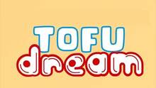 Imagen 6 de Tofu Dream