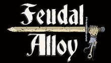 Imagen 10 de Feudal Alloy