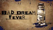 Imagen 9 de Bad Dream: Fever
