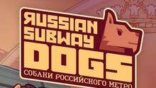 Imagen 16 de Russian Subway Dogs