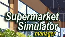Imagen 19 de Supermarket Simulator Manager