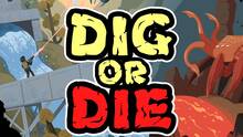 Imagen 16 de Dig or Die