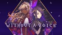 Imagen 22 de Without a Voice