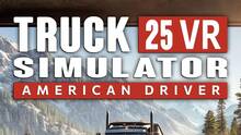 Imagen 2 de TRUCK SIMULATOR 25 VR - AMERICAN DRIVER