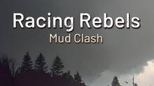 Imagen 2 de Racing Rebels Mud Clash