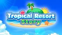 Imagen 25 de Tropical Resort Story
