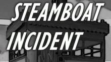 Imagen 10 de Steamboat Incident